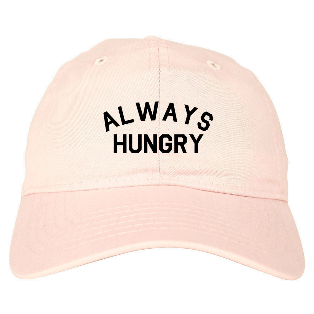 Always Hungry Food pink dad hat