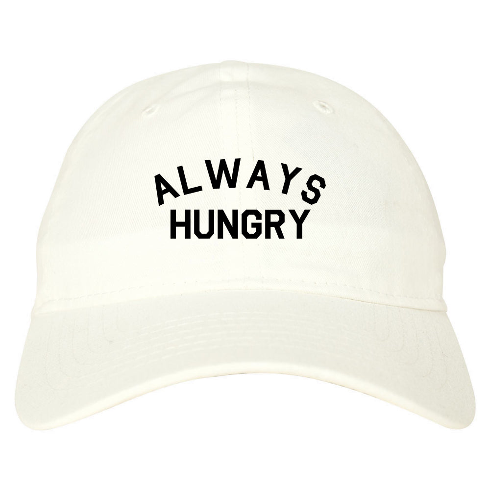 Always Hungry Food white dad hat