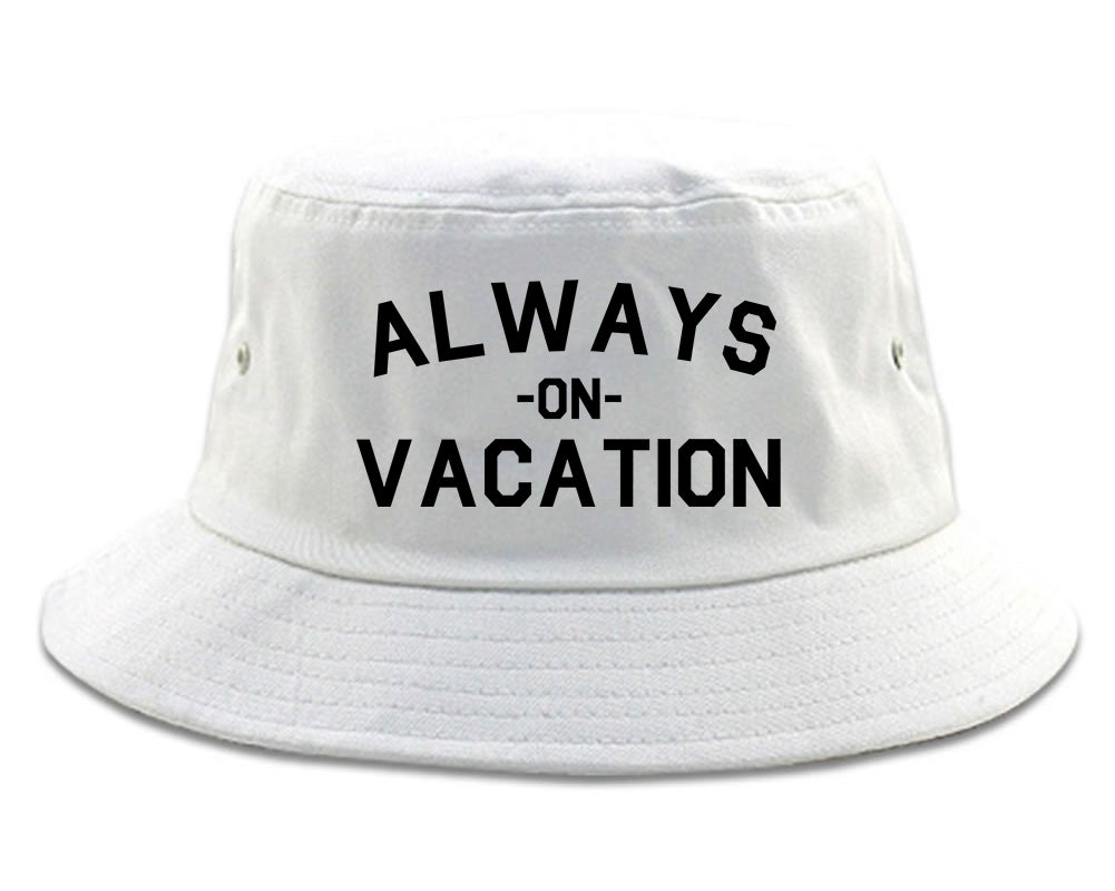 Always On Vacation White Bucket Hat