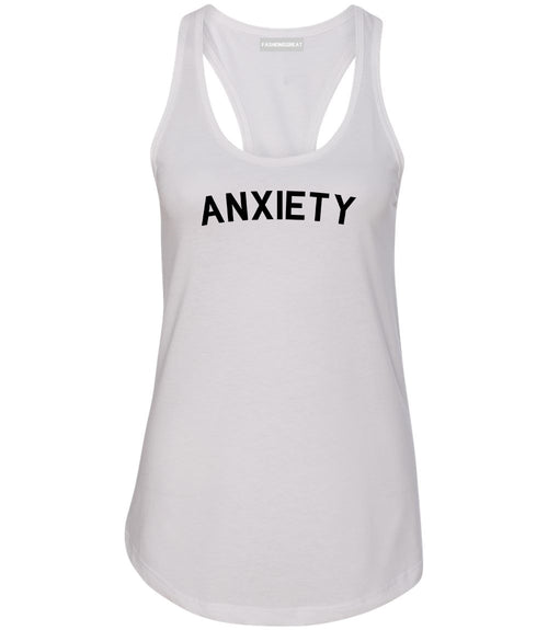 Anxiety Anxious White Racerback Tank Top