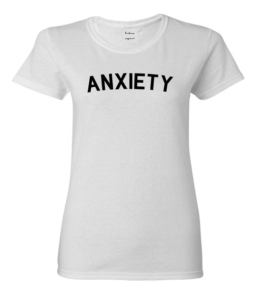 Anxiety Anxious White T-Shirt