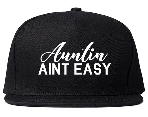 Auntin Aint Easy Aunt Black Snapback Hat