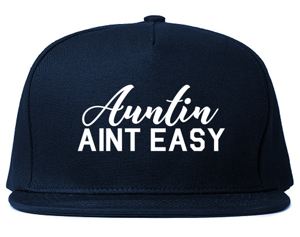 Auntin Aint Easy Aunt Blue Snapback Hat