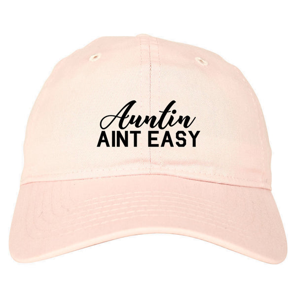 Auntin Aint Easy Aunt Pink Dad Hat