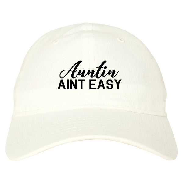 Auntin Aint Easy Aunt White Dad Hat