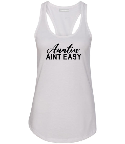 Auntin Aint Easy Aunt White Racerback Tank Top