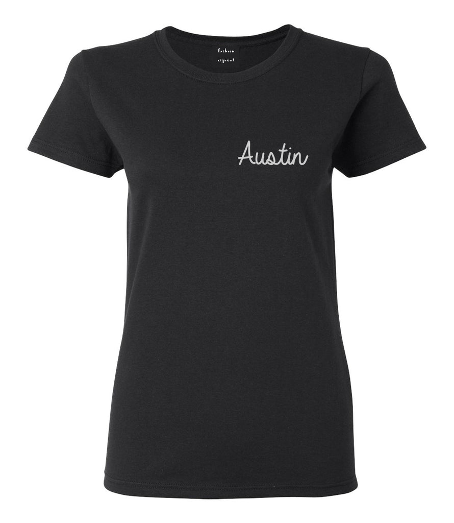 Austin Texas Script Chest Black Womens T-Shirt
