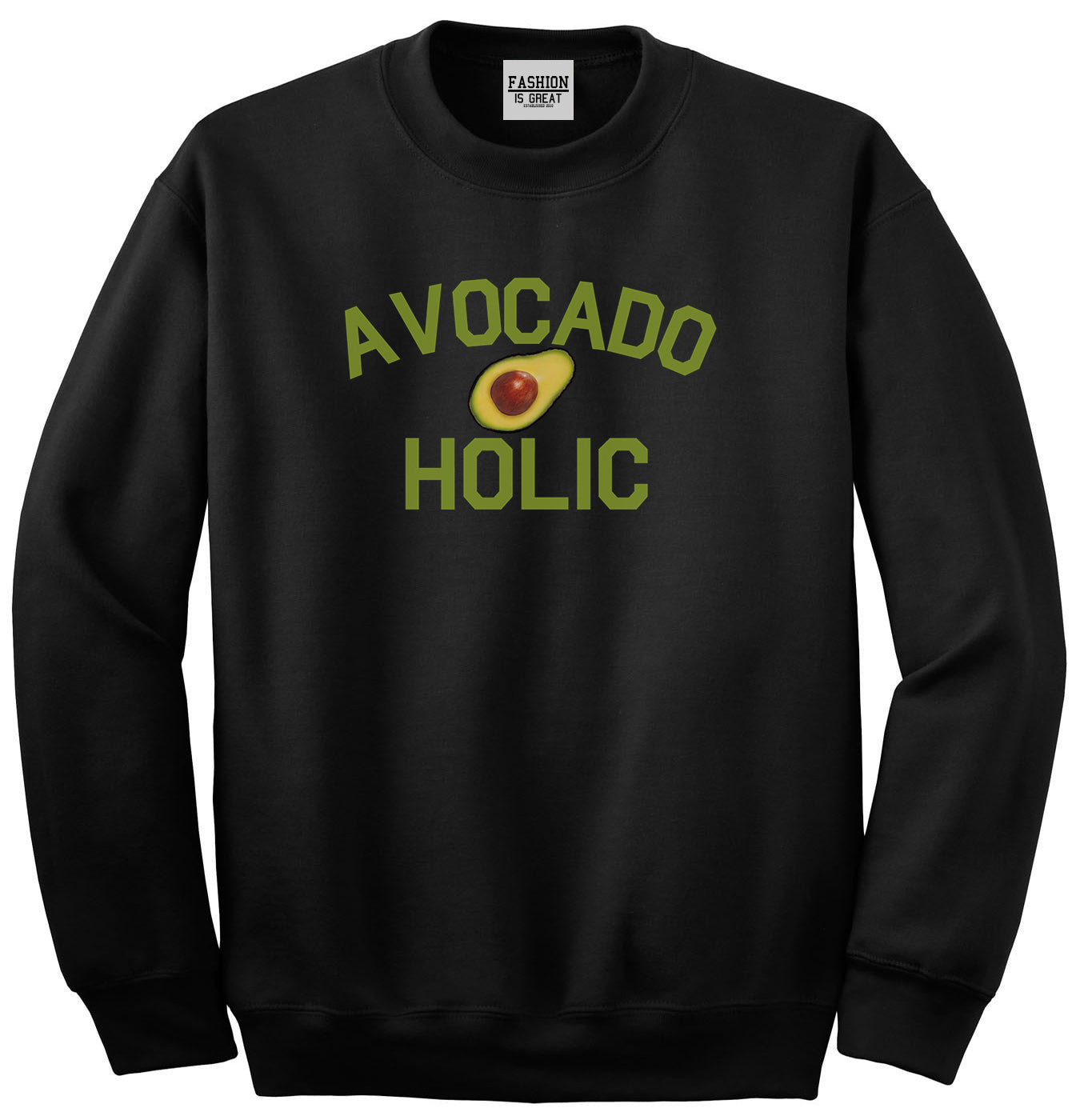 Avocado Holic Foodie Food Unisex Crewneck Sweatshirt Black