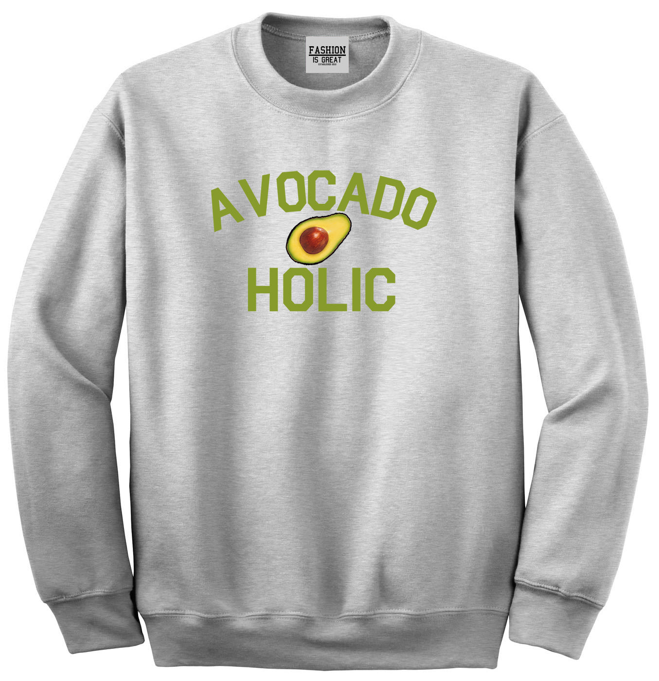 Avocado Holic Foodie Food Unisex Crewneck Sweatshirt Grey