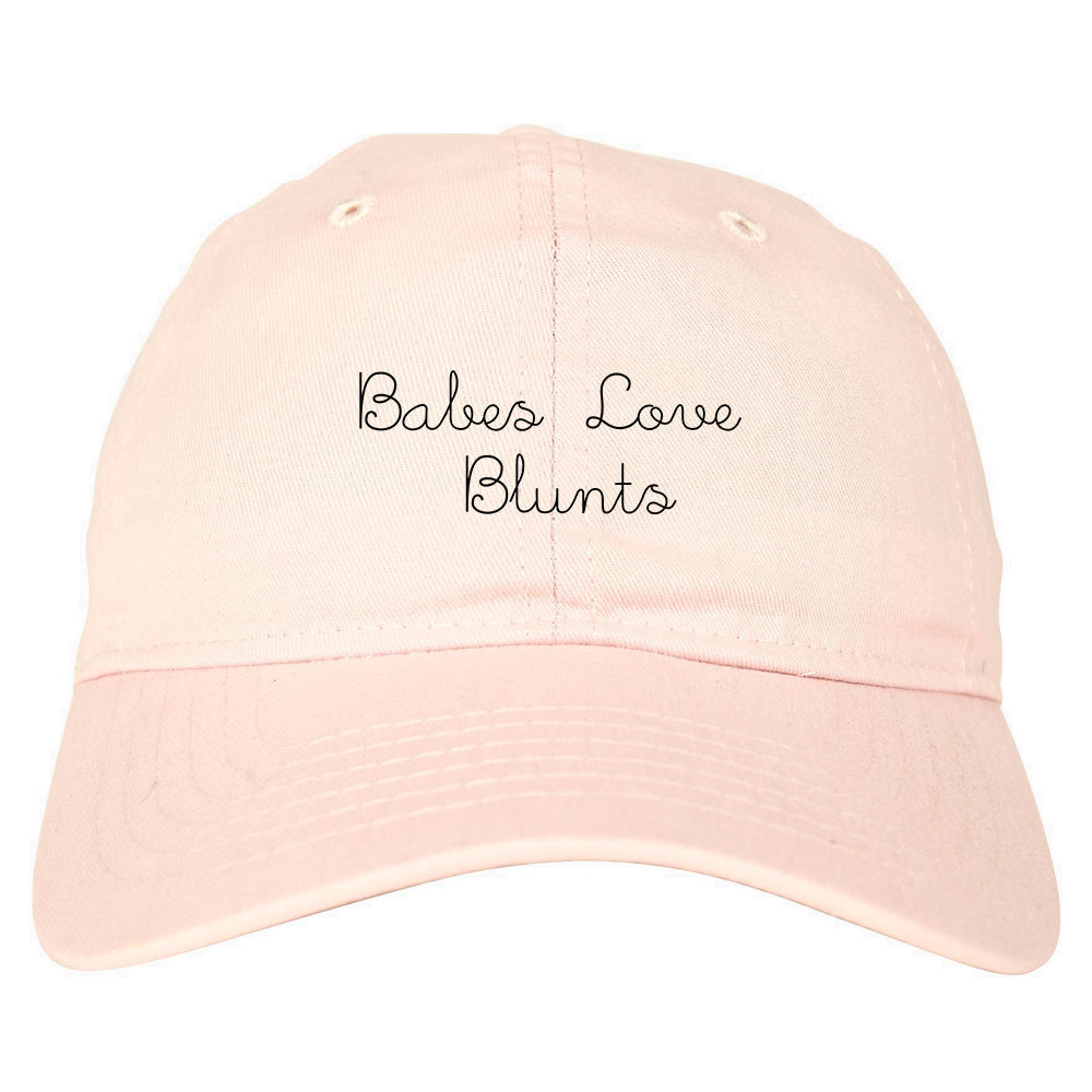 Babes Love Blunts Dad Hat Pink