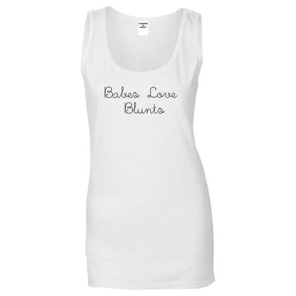 Babes Love Blunts Womens Tank Top Shirt White