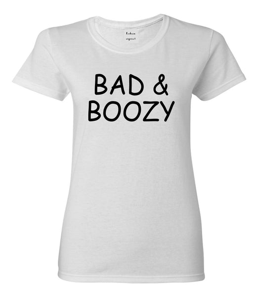 Bad And Boozy Wine Funny White T-Shirt