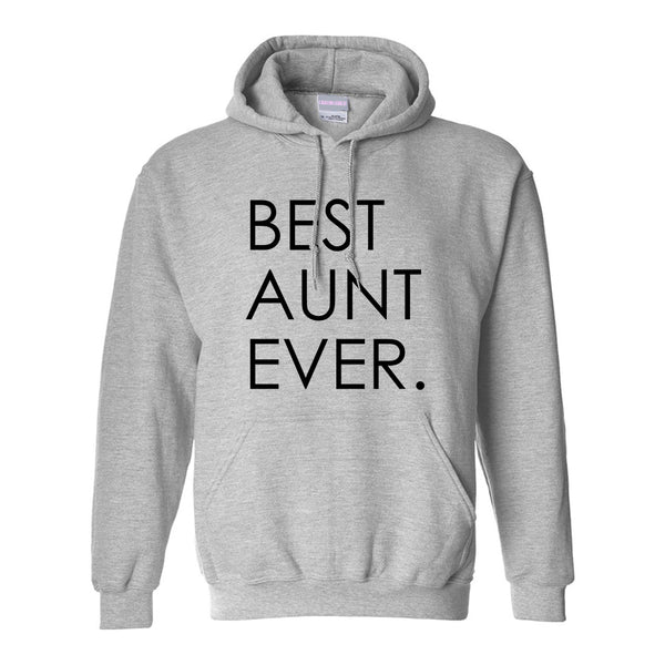 Best Aunt Ever Auntie Gift Grey Womens Pullover Hoodie