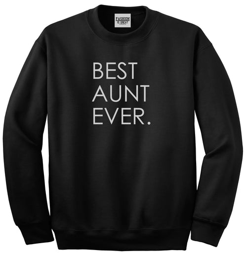 Best Aunt Ever Auntie Gift Black Womens Crewneck Sweatshirt