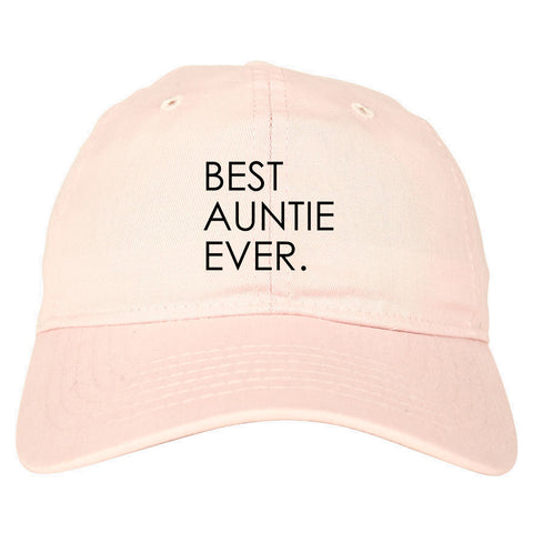 Best Auntie Ever pink dad hat