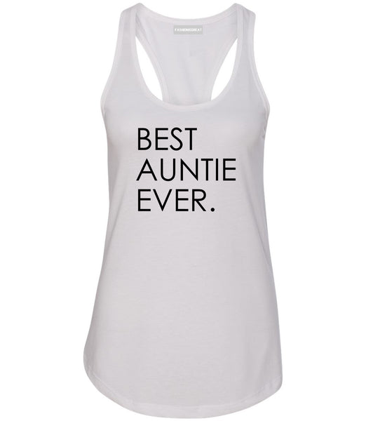 Best Auntie Ever White Womens Racerback Tank Top