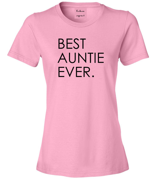 Best Auntie Ever Pink Womens T-Shirt