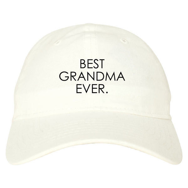 Best Grandma Ever Mom Gift white dad hat