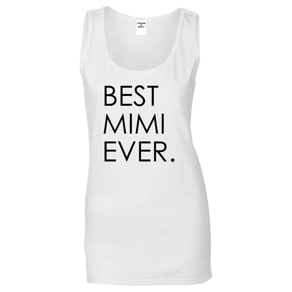 Best Mimi Ever Gift For Grandma Womens Tank Top Shirt White
