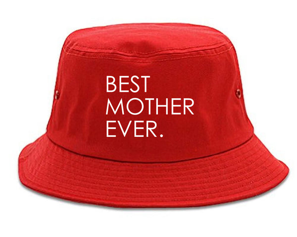 Best Mother Ever Mom Gift red Bucket Hat