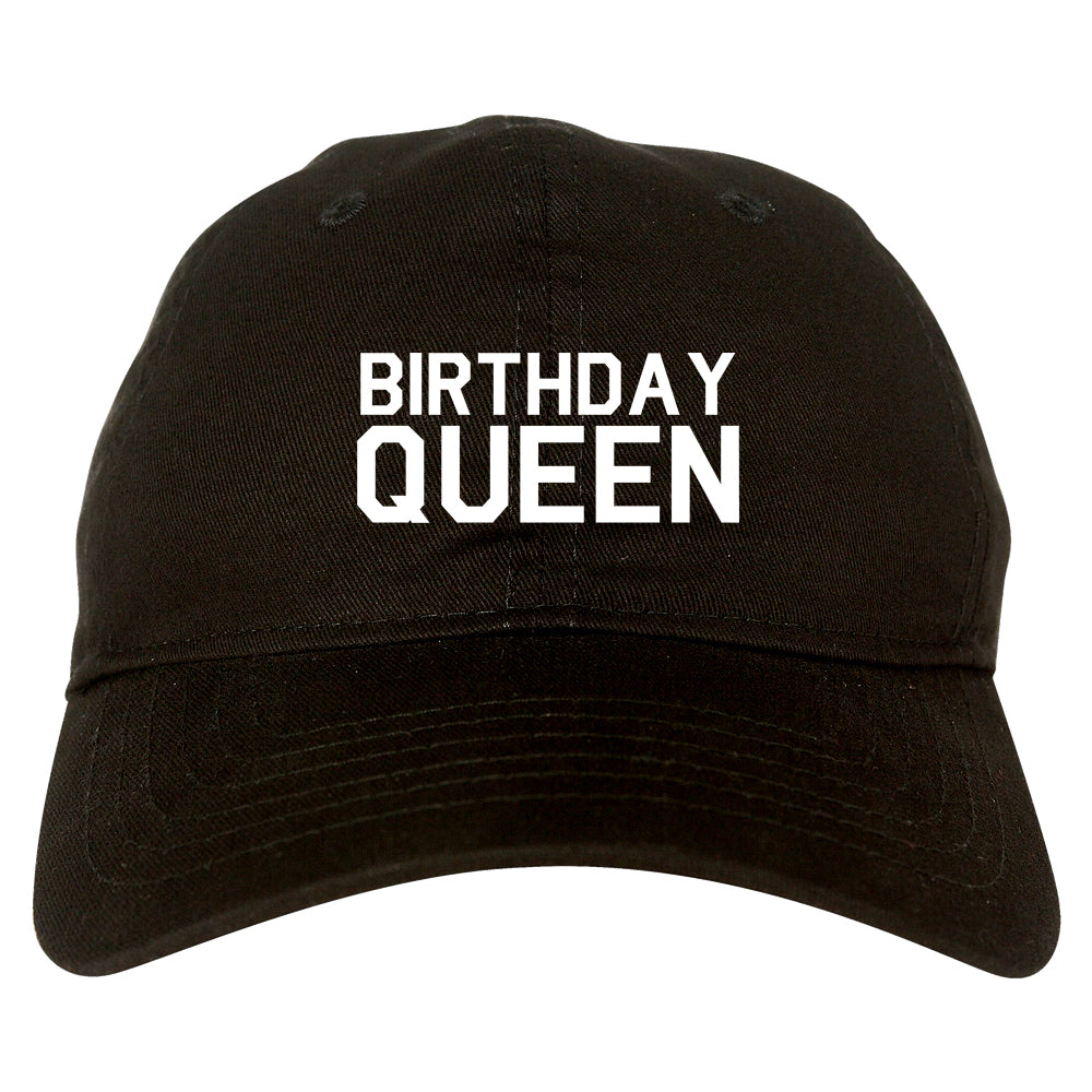 Birthday Queen Bday Black Dad Hat