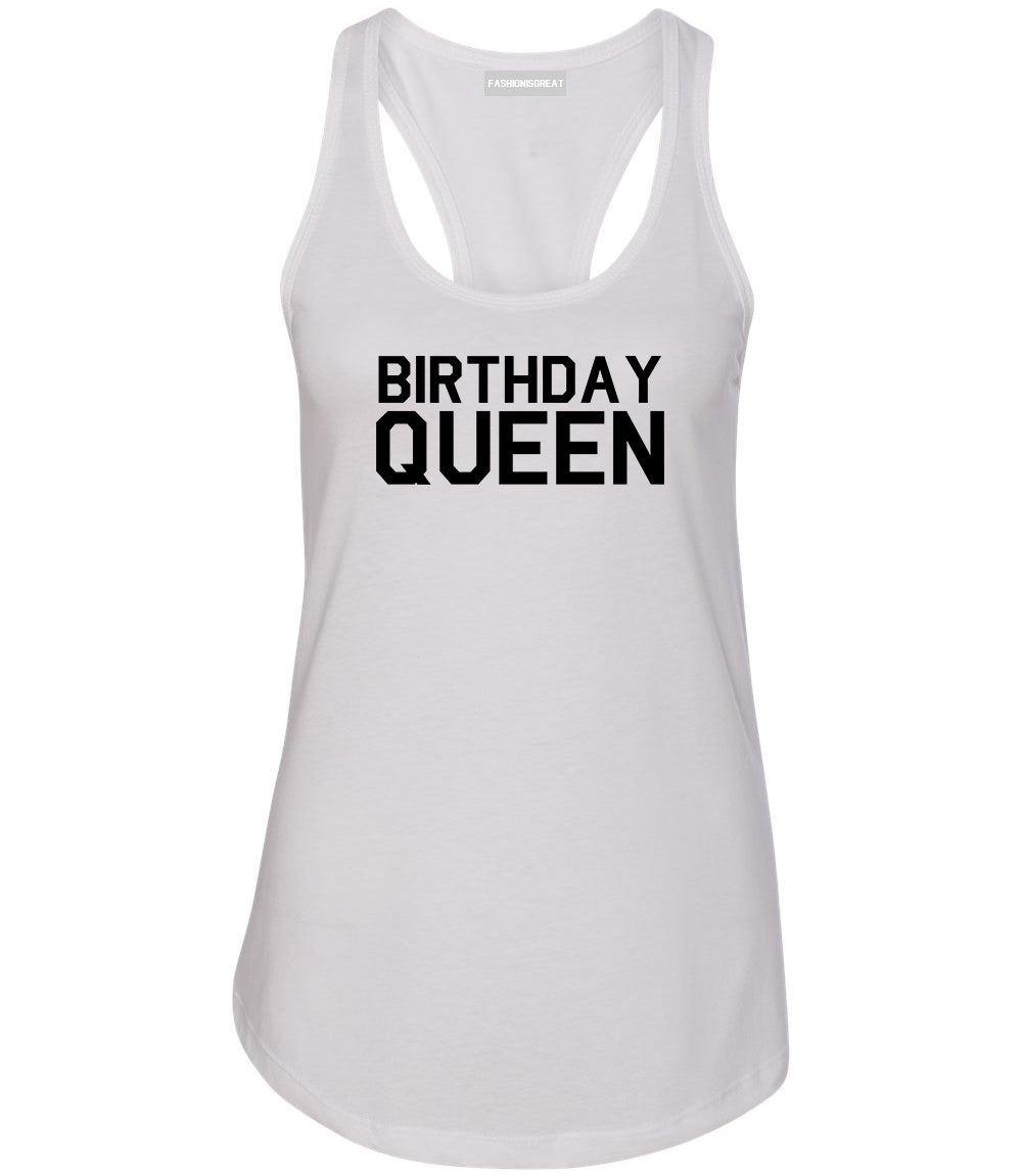 Birthday Queen Bday White Racerback Tank Top