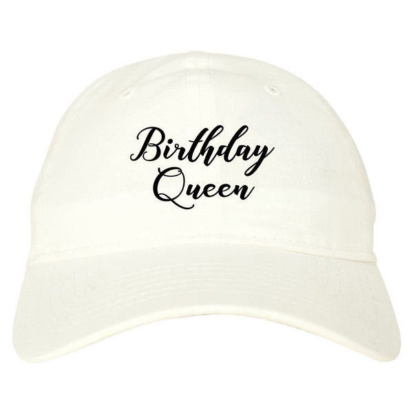 Birthday Queen white dad hat