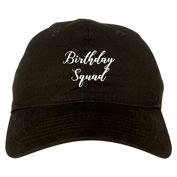 Birthday Squad Party black dad hat