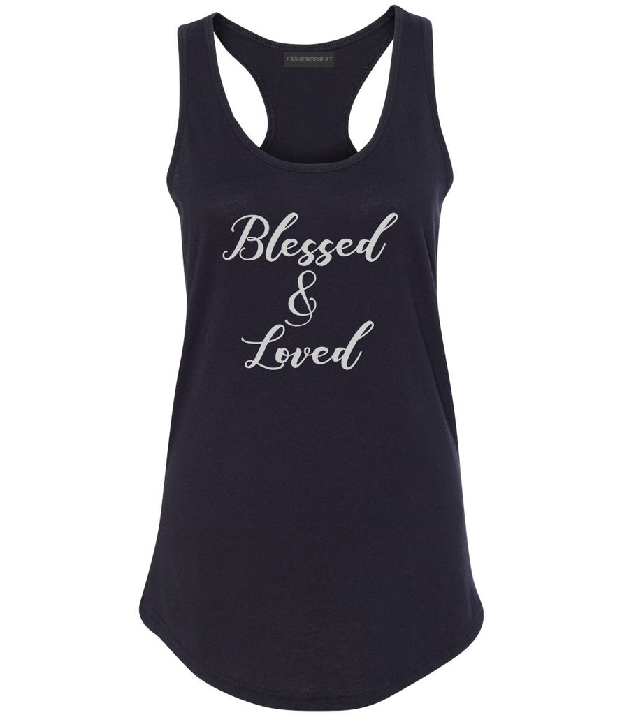 Blessed And Loved Black Racerback Tank Top