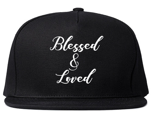 Blessed And Loved Black Snapback Hat