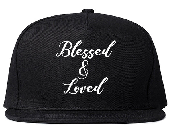 Blessed And Loved Black Snapback Hat