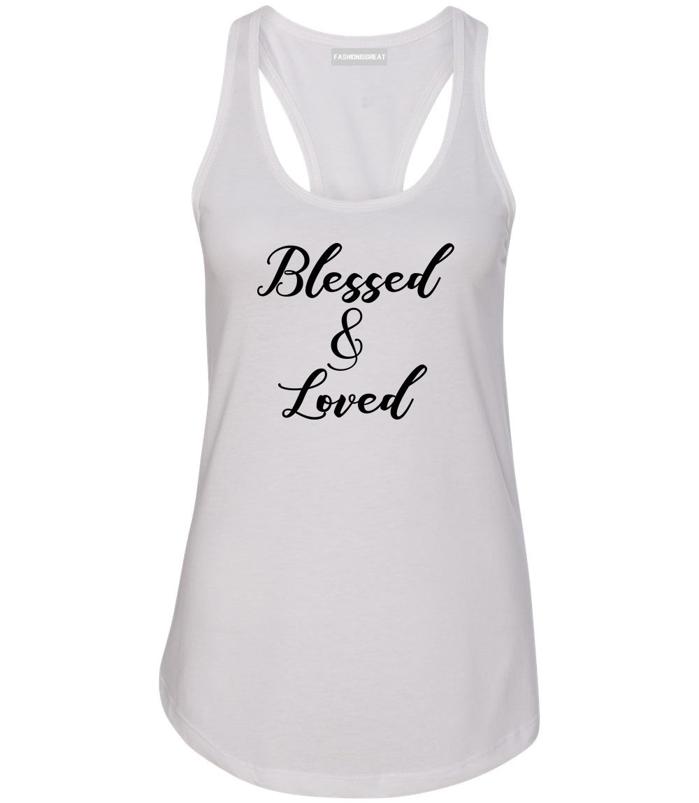 Blessed And Loved White Racerback Tank Top