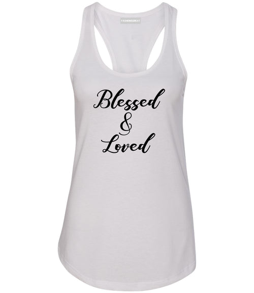 Blessed And Loved White Racerback Tank Top