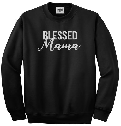 Blessed Mama Black Crewneck Sweatshirt