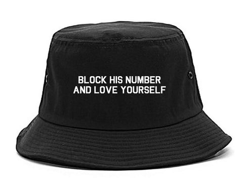 Block Love Yourself Funny black Bucket Hat