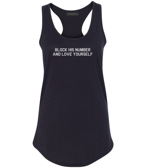 Block Love Yourself Funny Black Womens Racerback Tank Top