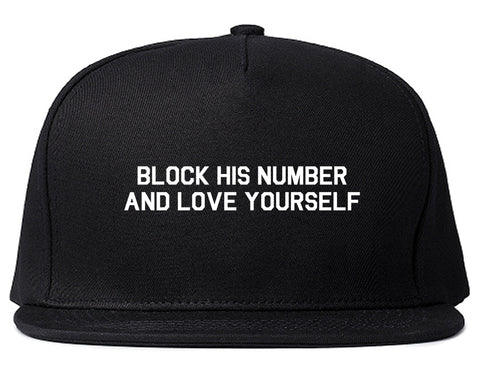 Block Love Yourself Funny Black Snapback Hat