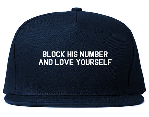 Block Love Yourself Funny Blue Snapback Hat