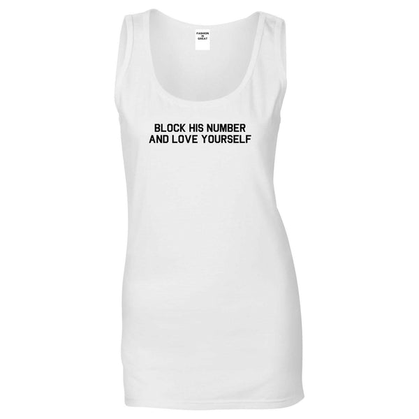 Block Love Yourself Funny White Womens Tank Top
