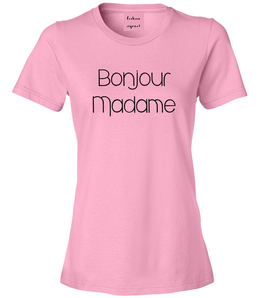 Bonjour Madame French Womens Graphic T-Shirt Pink