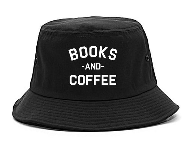 Books And Coffee Funny Reading Black Bucket Hat