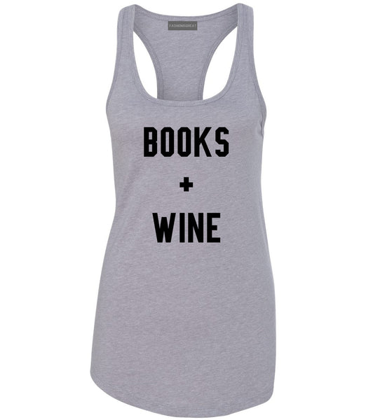 Books And Wine Grey Racerback Tank Top