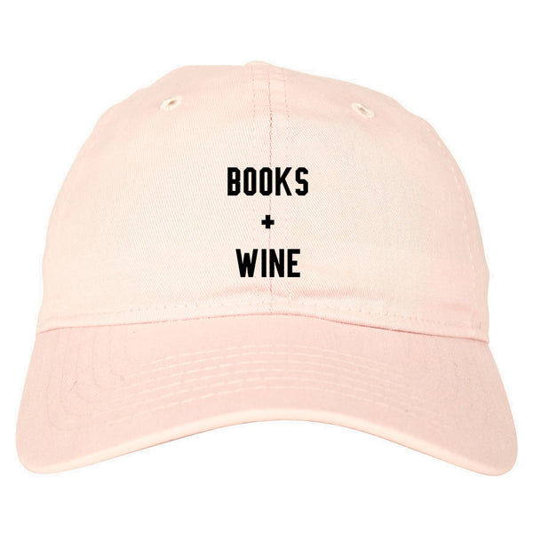 Books And Wine Pink Dad Hat