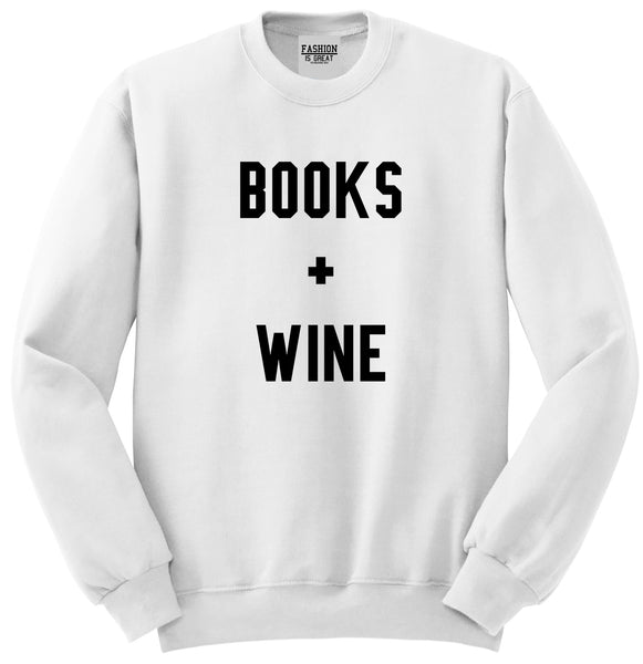 Books And Wine White Crewneck Sweatshirt