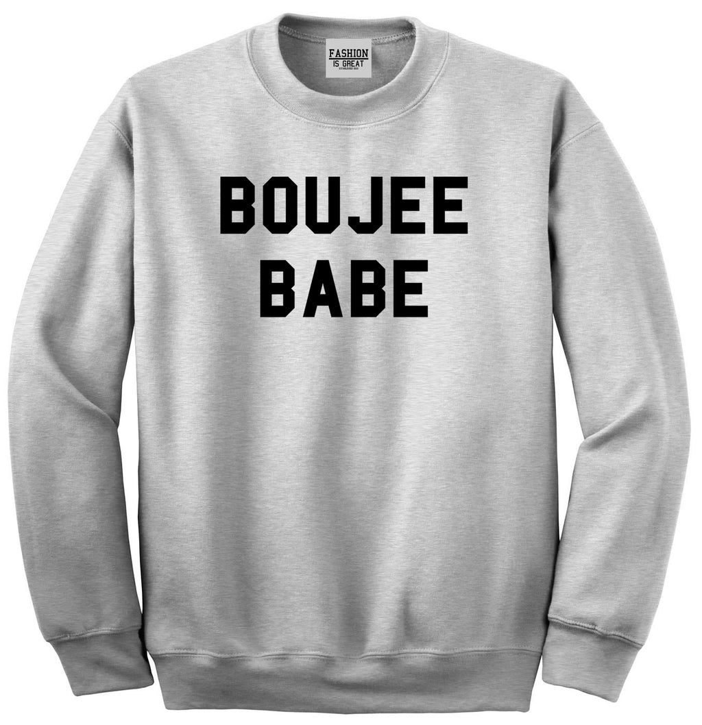 Boujee Babe Sweatshirt