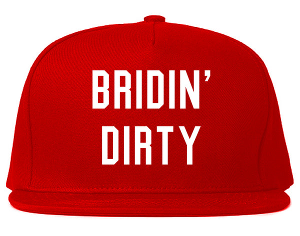 Bridin Dirty Engaged Red Snapback Hat