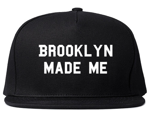 Brooklyn Made Me Snapback