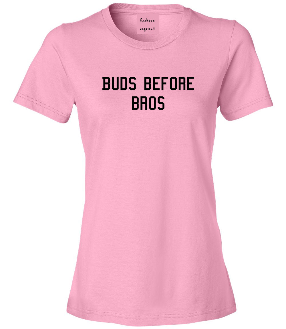 Buds Before Bros Womens Graphic T-Shirt Pink