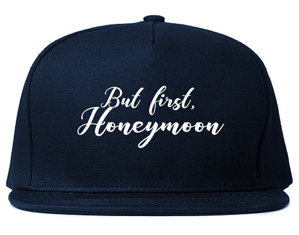 But First Honeymoon Wedding Blue Snapback Hat