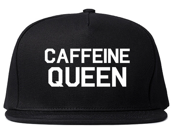 Caffeine Queen Coffee Black Snapback Hat